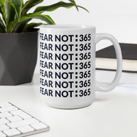 FEAR NOT:365 Mug {Deep Blue}